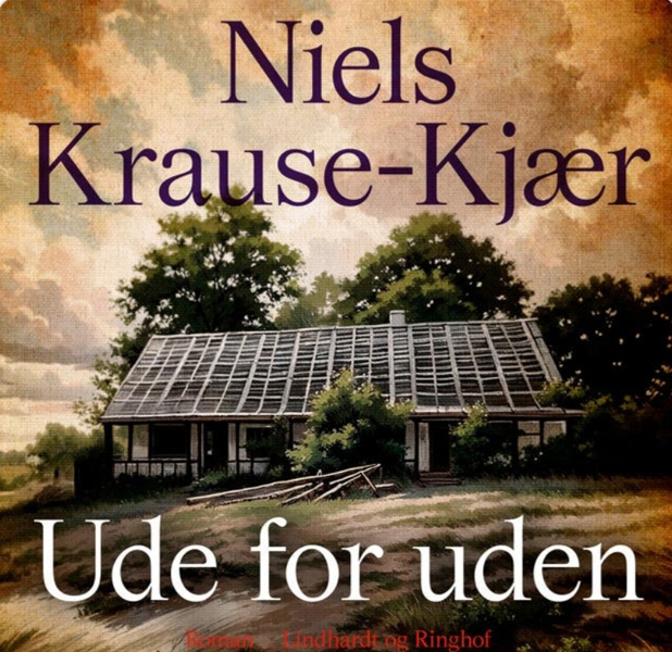 Ude for uden af Niels Krause-Kjær