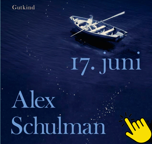 17. juni af Alex Schulman