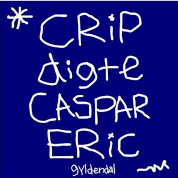 Crip digte af Casper Eric