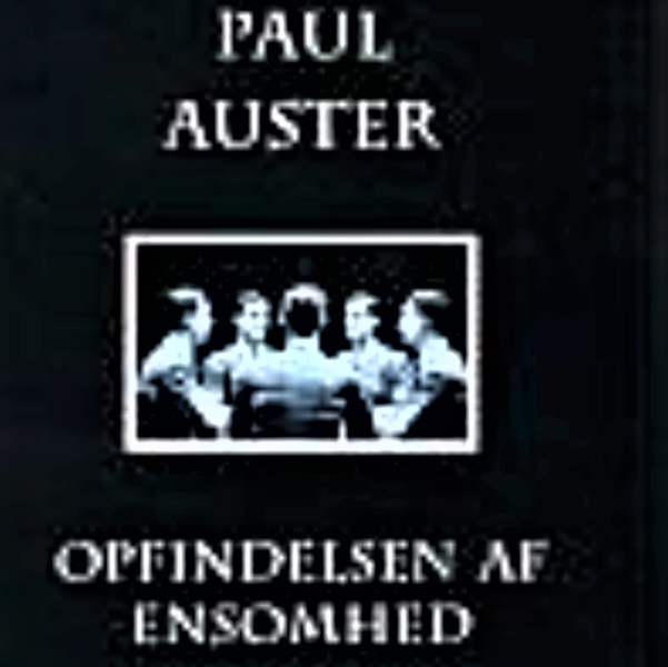 Opfindelsen af ensomhed af Poul Auster