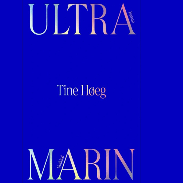 Ultramarin af Tine Høeg