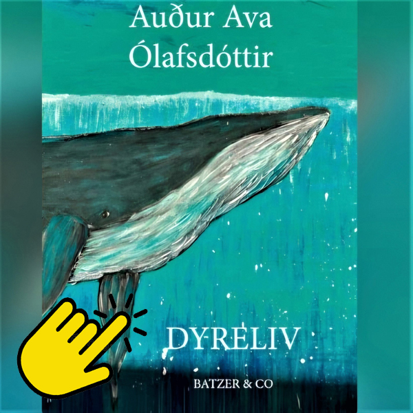 Dyreliv af Auður Ava Ólafsdóttir