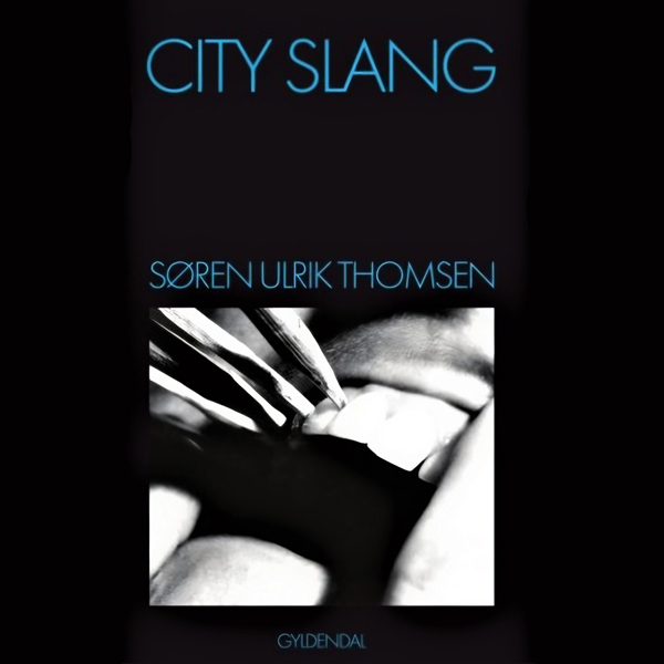 City Slang af Søren Ulrik Thomsen
