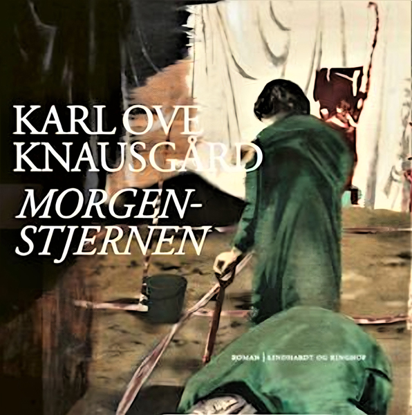 Morgenstjernen af Karl Ove Knausgård 